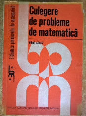 Mihai Cocuz - Culegere de probleme de matematica foto