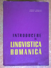 I. Iordan, M. Manoliu - Introducere in lingvistica romanica foto