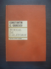 CONSTANTIN C. GIURESCU - JURNAL DE CALATORIE foto