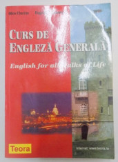 CURS DE ENGLEZA GENERALA , ENGLISH FOR ALL WALKS OF LIFE de OLEA CIUCIUC , EUGENIA TANASESCU , 2001 foto