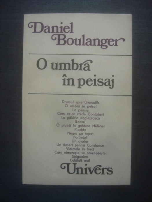 DANIEL BOULANGER - O UMBRA IN PEISAJ