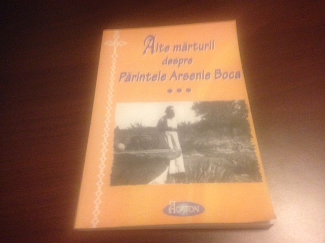 PARINTELE ARSENIE BOCA, ALTE MARTURII