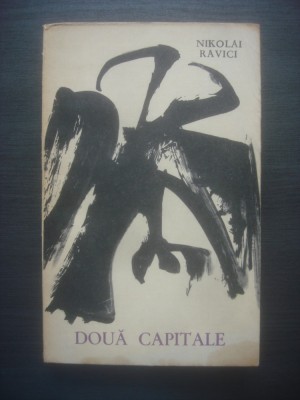 NIKOLAI RAVICI - DOUA CAPITALE foto