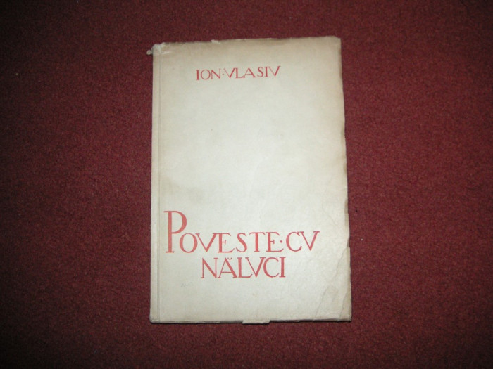 Poveste Cu Naluci - Ion Vlasiu
