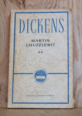 Carte - Martin Chuzzlewit - Charles Dickens ( Volumul 2, Anul 1965 ) #167 foto