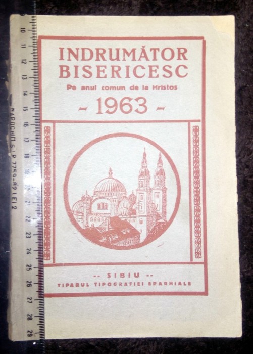 CARTE VECHE - INDRUMAR BISERICESC - 1963 , SIBIU