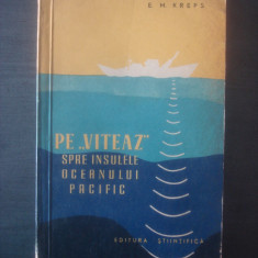 E. M. KREPS - PE ''VITEAZ'' SPRE INSULELE OCEANULUI PACIFIC