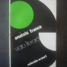 ANATOLE FRANCE - VIATA LITERARA