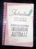 Cumpara ieftin BROSURA /PLIANT -INSTRUCTIUNI FOLOSIREA SERVICIULUI TELEFONIC INTERURBAN AUTOMAT