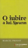 O Iubire A Lui Swann - de Marcel Proust