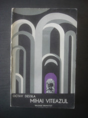 OCTAV DESSILA - MIHAI VITEAZUL foto