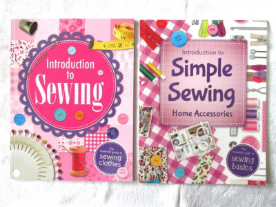 2 carti croitorie (engl): Introduction to Sewing* Simple Sewing Home Accessories foto