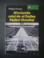 PHILIPPE FAVERJON - MINCIUNILE CELUI DE-AL DOILEA RAZBOI MONDIAL foto