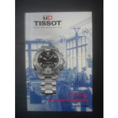 ESTELLE FALLET - TISSOT, THE STORY OF A WATCH COMPANY
