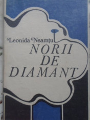 Norii De Diamant - Leonida Neamtu ,399996 foto