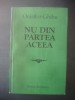 ONISIFOR GHIBU - NU DIN PARTEA ACEEA