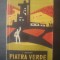 I. LIKSTANOV - PIATRA VERDE