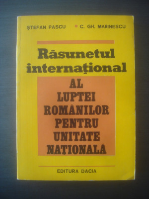 S. PASCU - RASUNETUL INTERNATIONAL AL LUPTEI ROMANILOR PENTRU UNITATE NATIONALA foto