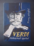 FRANZ WERFEL - VERDI, ROMANUL OPEREI, 1964