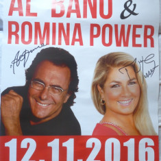 Afis de spectacol Romina Power si Al Bano din 2016 , cu bilet si autografele lor