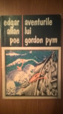 Edgar Allan Poe - Aventurile lui Gordon Pym (Editura Dacia, 1970)