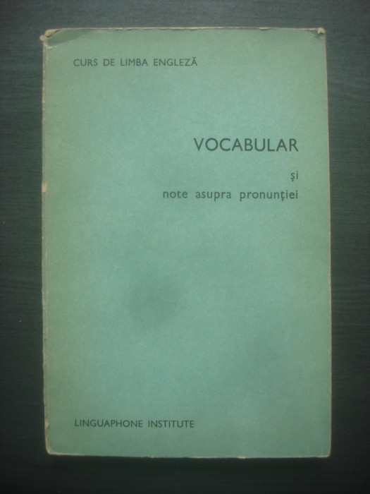 VOCABULAR ŞI NOTE ASUPRA PRONUNŢIEI