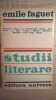 Emile Faguet - Studii literare (Editura Univers, 1975)