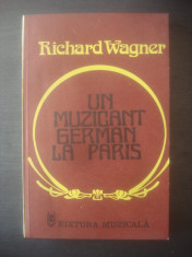 RICHARD WAGNER - UN MUZICANT GERMAN LA PARIS foto