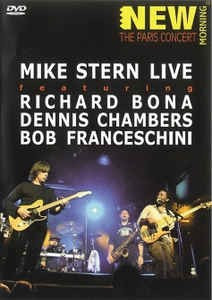 MIKE STERN - PARIS CONCERT IN NEW MORNING, DVD foto