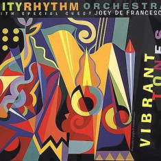 CITY RHYTHM ORCHESTRA ( with JOEY DE FRANCESCO) - VIBRANT TONES, 2004, DVD+CD