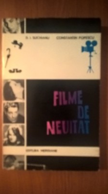 Filme de neuitat - Volumul I - D.I. Suchianu; Constantin Popescu (1972) foto