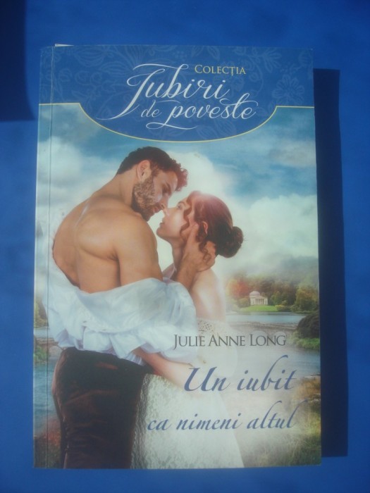 JULIE ANNE LONG - UN IUBIT CA NIMENI ALTUL