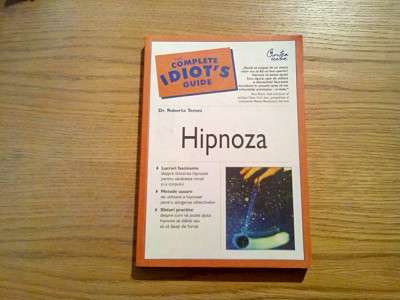 HIPNOZA - Roberta Temes - Editura Curtea Veche, 2009, 345 p. foto