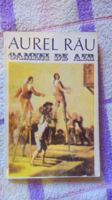Oameni de aer-proze-Aurel Rau