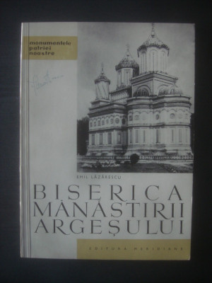 EMIL LĂZĂRESCU - BISERICA MĂNĂSTIRII ARGEȘULUI foto