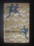 LEGEA MUNTELUI - SCHIȚE ȘI NUVELE SPORTIVE, Litera