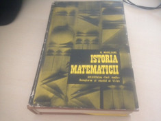 N. MIHAILEANU, ISTORIA MATEMATICII.ANTICHITATEA- EVUL MEDIU- RENASTEREA- SEC.17 foto