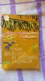 Tara invaluita in parfumul rasinilor-Arkady Fiedler, 1964, Alta editura