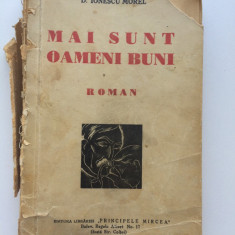 D.Ionescu Morel - Mai sunt Oameni Buni - cu dedicatie de la autor