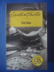 AGATHA CHRISTIE - CALUL BALAN foto