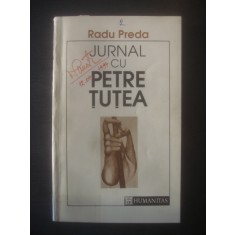 RADU PREDA - JURNAL CU PETRE ȚUȚEA