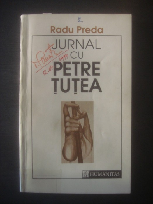 RADU PREDA - JURNAL CU PETRE ȚUȚEA