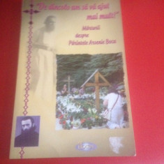 PARINTELE ARSENIE BOCA, DE DINCOLO AM SA VA AJUT MAI MULT. MARTURII(5)