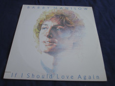 Barry Manilow - If I Should Love Again _ vinyl,LP _ Arista (SUA) foto