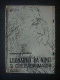 GHEORGHE GHIȚESCU - LEONARDO DA VINCI ȘI CIVILIZAȚIA IMAGINII, Litera