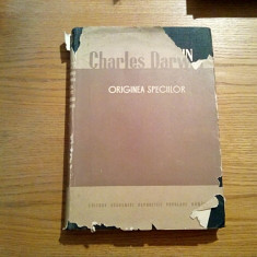 ORIGINEA SPECIILOR - Charles Darwin - Academiei, 1957, 398 p.