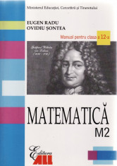 MATEMATICA. MANUAL PENTRU CLASA A XII A M2 de EUGEN RADU foto