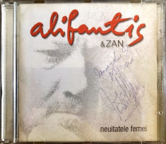 Nicu Alifantis &amp;amp; Zan - Neuitatele Femei (1 CD original cu autograf) foto