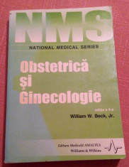 Obstetrica Si Ginecologie. NMS, Editia a IV-a - William W. Beck, Jr. foto