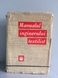 Manualul Inginerului Textilist, , 1959